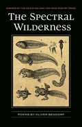 Cover: Spectral Wilderness - The Kent State University Press