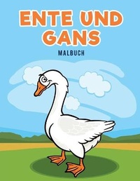 Abbildung von: Ente und Gans Malbuch - Coloring Pages for Kids