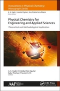Cover: Physical Chemistry for Engineering and Applied Sciences - Apple Academic Press Inc.