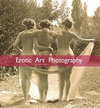 Abbildung von: Erotic Art Photography - Parkstone-International