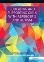 Cover: Educating and Supporting Girls with Asperger's and Autism - Routledge