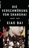 Cover: Die Verschw&ouml;rung von Shanghai - Insel