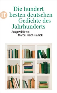Abbildung von: Die hundert besten deutschen Gedichte des Jahrhunderts - Insel