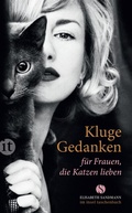 Cover: Kluge Gedanken f&uuml;r Frauen, die Katzen lieben - Insel