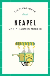 Abbildung von: Neapel Reiseführer LIEBLINGSORTE - Insel