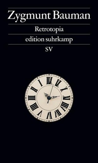 Enlarge image Cover: Retrotopia - Suhrkamp