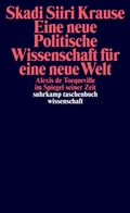 Cover: Eine neue Politische Wissenschaft f&uuml;r eine neue Welt - Suhrkamp