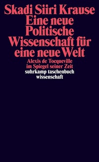 Abbildung von: Eine neue Politische Wissenschaft für eine neue Welt - Suhrkamp