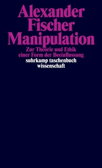 Enlarge image Cover: Manipulation - Suhrkamp