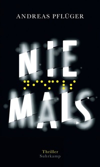 Enlarge image Cover: Niemals - Thriller (Jenny Aaron 2) - Suhrkamp