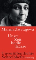 Cover: Unsre Zeit ist die K&uuml;rze - Suhrkamp