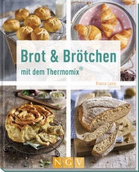 Abbildung von: Brot & Brötchen mit dem Thermomix® - Naumann & Göbel