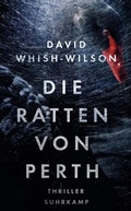 Cover: Die Ratten von Perth - Thriller (Swann-Trilogie 1) - Suhrkamp