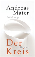 Cover: Der Kreis - Roman (Ortsumgehung 5) - Suhrkamp