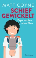 Cover: Schief gewickelt - Suhrkamp