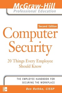 Enlarge image Cover: Computer Security: 20 Things Every Employee Should Know - Osborne/McGraw-Hill