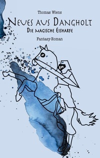 Enlarge image Cover: Neues aus Dangholt - BoD - Books on Demand