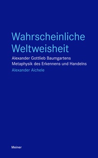 Abbildung von: Wahrscheinliche Weltweisheit - Meiner