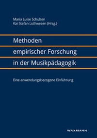 Abbildung von: Methoden empirischer Forschung in der Musikpädagogik - Waxmann Lehrbuch