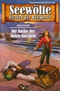 Cover: Seew&ouml;lfe - Piraten der Weltmeere 299 - Pabel eBooks