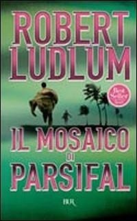 Abbildung von: Il mosaico di Parsifal - BUR Superbur;Rizzoli