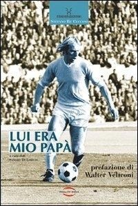 Abbildung von: Lui era mio papà - Conversazioni;Reality Book