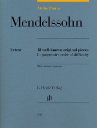 Abbildung von: Felix Mendelssohn Bartholdy - At the Piano - 13 well-known original pieces - Henle, Günter