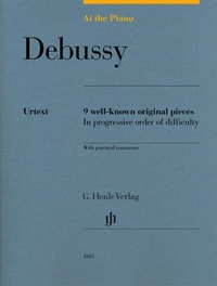 Abbildung von: Claude Debussy - At the Piano - 9 well-known original pieces - Henle, Günter