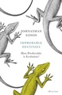 Cover: Improbable Destinies - Penguin Books Ltd