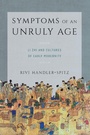 Cover: Symptoms of an Unruly Age - University of Washington Press