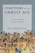 Cover: Symptoms of an Unruly Age - University of Washington Press