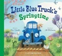 Cover: Little Blue Truck's Springtime - Houghton Mifflin