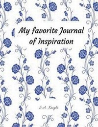 Enlarge image Cover: My Favorite Journal of Inspiration - Shari Knight