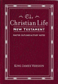 Abbildung von: KJV, The Christian Life New Testament, Leathersoft, Burgundy - Thomas Nelson Publishers