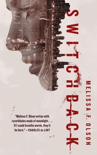 Enlarge image Cover: Switchback - Tor Books