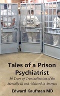 Cover: Tales of a Prison Psychiatrist - Gray Matter Consultants LLC