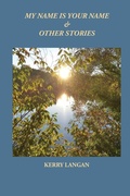Cover: My Name Is Your Name & Other Stories - Wising Up Press