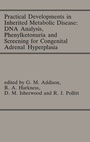 Cover: Practical Developments in Inherited Metabolic Disease: DNA Analysis, Phenylketonuria and Screening for Congenital Adrenal Hyperplasia - Springer