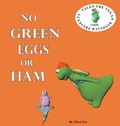 Cover: No Green Eggs Or Ham - Sunny Rainbow Productions