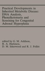 Cover: Practical Developments in Inherited Metabolic Disease: DNA Analysis, Phenylketonuria and Screening for Congenital Adrenal Hyperplasia - Springer