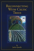 Cover: Reconnecting with Celtic Trees - Earthwise Publications