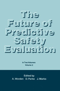 Enlarge image Cover: The Future of Predictive Safety Evaluation - Springer