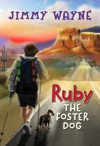 Enlarge image Cover: Ruby the Foster Dog - BroadStreet Publishing