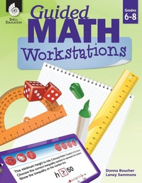 Enlarge image Cover: Guided Math Workstations Grades 6-8 - Shell Educational Publishing
