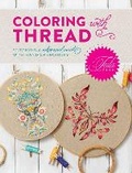 Cover: Tula Pink Coloring with Thread - Fons & Porter