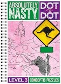 Cover: Absolutely Nasty Dot-to-Dot Level 3 - Sterling