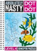 Cover: Absolutely Nasty Dot-to-Dot Level 4 - Sterling