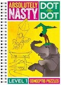 Cover: Absolutely Nasty Dot-to-Dot Level 1 - Sterling