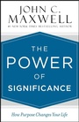 Cover: The Power of Significance - Hachette Nashville