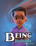 Cover: Being Invisible - LIFERICH